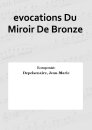 evocations Du Miroir De Bronze