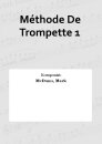 Méthode De Trompette 1