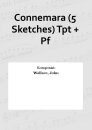 Connemara (5 Sketches) Tpt + Pf