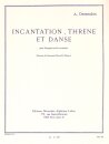 Incantation Threne Et Danse