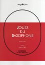 Jouez du Saxophone - Premier Cahier