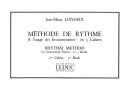 Jean-Marie Londeix: Methode de Rythme Vol.1