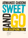 Sweet &amp; Go - Saxophone