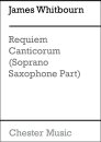 Requiem Canticorum (Soprano Saxophone Part)