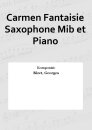 Carmen Fantaisie Saxophone Mib et Piano