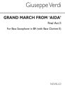 Grand March From Aida (Bass Sax)