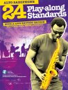 24 Playalong Standards Alto Saxophone