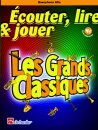 &Eacute;couter, lire &amp; jouer - Les Grands Classiques