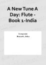 A New Tune A Day: Flute - Book 1-India