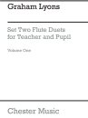 Set Two Flute Duets For Teacher And Pupil Volume 1