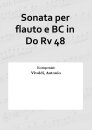 Sonata per flauto e BC in Do Rv 48