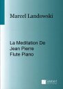 La Meditation De Jean Pierre Flute-Piano