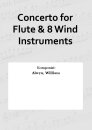 Concerto for Flute &amp; 8 Wind Instruments