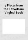 4 Pieces from the Fitzwilliam Virginal Book