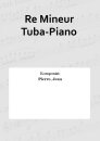 Re Mineur Tuba-Piano