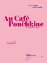 Au caf&eacute; pouchkine (pr&eacute;p. / 3e) (315)