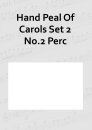 Hand Peal Of Carols Set 2 No.2 Perc