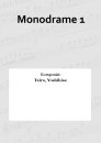 Monodrame 1