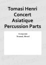 Tomasi Henri Concert Asiatique Percussion Parts