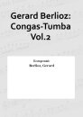 Gerard Berlioz: Congas-Tumba Vol.2