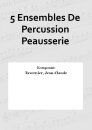 5 Ensembles De Percussion Peausserie