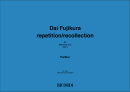 Repetition - Recollection
