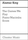 The Games We Play - Piano/Marimba Score