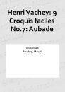 Henri Vachey: 9 Croquis faciles No.7: Aubade