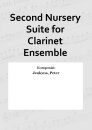 Second Nursery Suite for Clarinet Ensemble