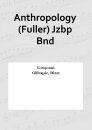Anthropology (Fuller) Jzbp Bnd