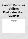 Conord Dans Les Vallees Profondes Horn Quartet