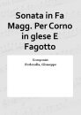 Sonata in Fa Magg. Per Corno in glese E Fagotto