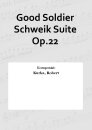 Good Soldier Schweik Suite Op.22