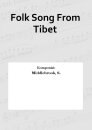 Folk Song From Tibet