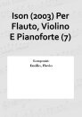 Ison (2003) Per Flauto, Violino E Pianoforte (7)