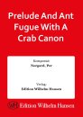 Prelude And Ant Fugue With A Crab Canon