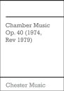 Chamber Music Op. 40 (1974, Rev 1979)