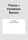 Theme + Variations Basson