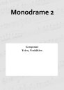 Monodrame 2