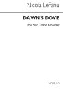 Dawns Dove For Solo Recorder