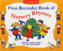 First Recorder Book Of Nursery Rhymes