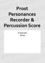 Prost Personances Recorder &amp; Percussion Score