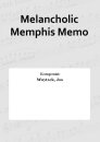 Melancholic Memphis Memo
