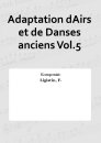 Adaptation dAirs et de Danses anciens Vol.5