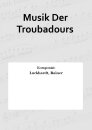 Musik Der Troubadours