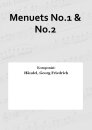 Menuets No.1 &amp; No.2