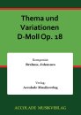 Thema und Variationen D-Moll Op. 18
