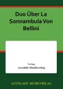 Duo &Uuml;ber La Sonnambula Von Bellini