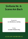 Sinfonie Nr. 6: Scene Am Bach