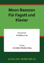 Moon Bassoon Für Fagott und Klavier